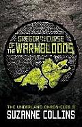 Underland Chronicles 03 Gregor & the Curse of the Warmbloods