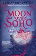 Moon Over Soho: Rivers of London 2