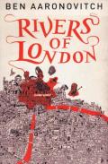 Rivers of London: Rivers of London 1