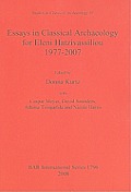 Essays in Classical Archaeology for Eleni Hatzivassiliou