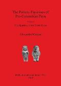 The Pottery Figurines of Pre-Columbian Peru: Volume I: The figurines of the North Coast