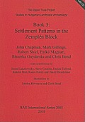Book 3: Settlement Patterns in the Zempl?n Block [With CDROM]