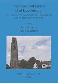 'The beste and fayrest of al Lincolnshire': The Church of St Botolph, Boston, Lincolnshire, and its Medieval Monuments