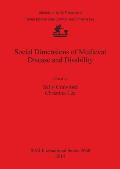 Social Dimensions of Medieval Disease and Disability
