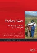 Yachay Wasi: The House of Knowledge of I.S. Farrington