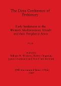 The Deya Conference of Prehistory, Part iii: Early Settlement in the Western Mediterranean Islands and the Peripheral Areas