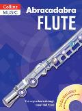 Abracadabra Flute (Pupils' Book + 2 CDs): The Way to Learn Through Songs and Tunes