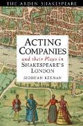 Acting Companies and their Plays