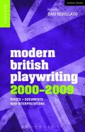 Modern British Playwriting: 2000-2009