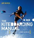 The Kiteboarding Manual