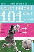 101 Youth Netball Drills Age 12-16