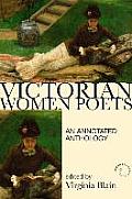Victorian Women Poems A New Annotated Anthology