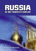 Russia In The Twentieth Century The Quest For Stability