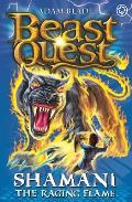 Beast Quest 56 Master of the Beasts Shamani the Raging Flame