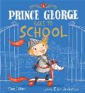 Prince George Goes to School