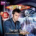 Doctor Who: The Last Voyage: An Exclusive Audio Adventure Read by David Tennant (Doctor Who)
