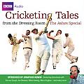 Cricketing Tales from the Dressing Room