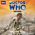 Doctor Who Inferno An Unabridged Doctor Who Novel