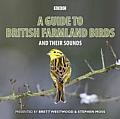 A Guide to British Farmland Birds: And Their Sounds