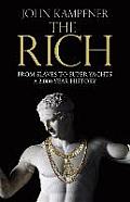 Rich from Slaves to Super Yachts a 2000 Year History
