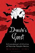 Draculas Guest A Connoisseurs Collection of Victorian Vampire Stories