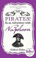 The Pirates! in an Adventure with Napoleon. Gideon Defoe