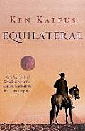 Equilateral: a Novel