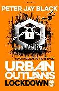 Urban Outlaws 03 Lockdown