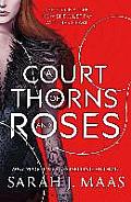 Court of Thorns & Roses Book 1
