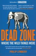 Dead Zone Where the Wild Things Were