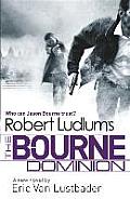 Robert Ludlums the Bourne Dominion