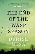 End of the Wasp Season