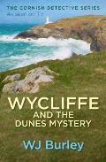 Wycliffe & The Dunes Mystery