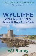 Wycliffe & Death in a Salubrious Place