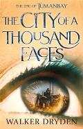 City of a Thousand Faces Tumanbay Book 1