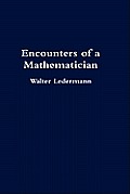 Encounters of a Mathematician