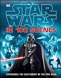 Star Wars in 100 Scenes