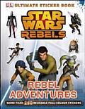 Star Wars Rebels Rebel Adventures Ultimate Sticker Book
