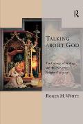 Talking about God: The Concept of Analogy and the Problem of Religious Language