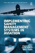Implementing Safety Management Systems In Aviation