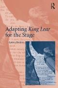 Adapting King Lear for the Stage