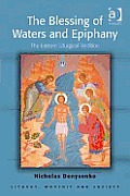 Blessing of Waters & Epiphany