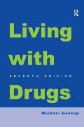 Living With Drugs