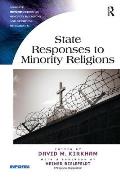 State Responses to Minority Religions. Edited by David Kirkham