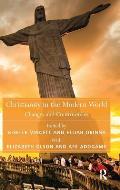 Christianity in the Modern World: Changes and Controversies