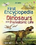 First Encyclopedia of Dinosaurs & Prehistoric Life Sam Taplin