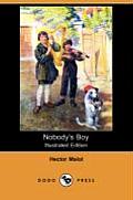 Nobody's Boy (Illustrated Edition) (Dodo Press)