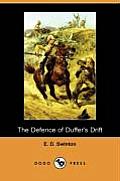 The Defence of Duffer's Drift (Dodo Press)