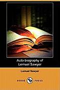 Auto-Biography of Lemuel Sawyer (Dodo Press)