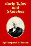 Early Tales and Sketches